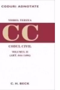 Codul civil. Volumul II (art. 644-1404)