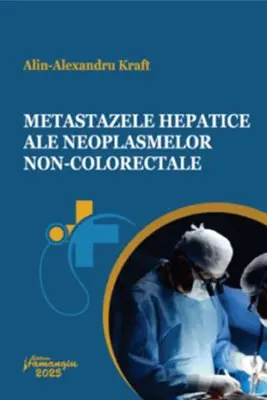 Metastazele hepatice ale neoplasmelor non-colorectale