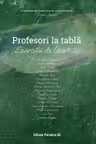 Profesori la tabla - exercitii de libertate