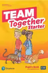 Team Together Starter Pupil's Book with Digital Resources