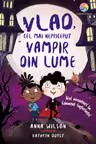 Vlad, cel mai nepriceput vampir din lume