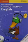 Cambridge Primary English Stage 6 Teacher's Resource Book with CD-ROM - Sally Burt, Debbie Ridgard