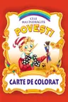 Cele mai indragite povesti (Carte de colorat)