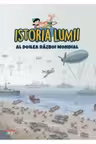 ISTORIA LUMII. AL DOILEA RAZBOI MONDIAL