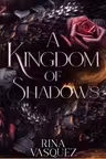 Stars and Shadows: A Kingdom of Shadows (Book 1)