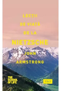 Lectii de viata de la Nietzsche