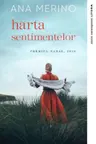 Clasici contemporani. HARTA SENTIMENTELOR.