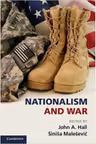 Nationalism and War - John A. Hall, Sinisa Malesevic