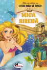 Mica sirena - Stiu sa citesc cu litere mari de tipar!