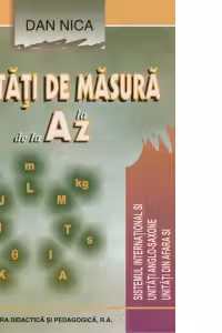 Unitati de masura de la A la Z (Lucrari auxiliare IX-XII)