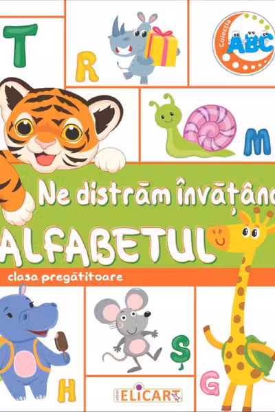 Ne distrăm învățând alfabetul - Clasa pregătitoare