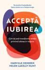 Accepta iubirea