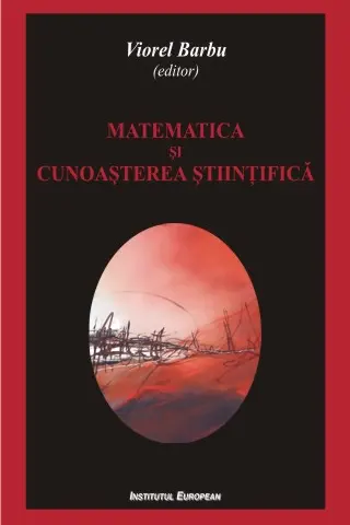 Matematica Și Cunoașterea Științifică
