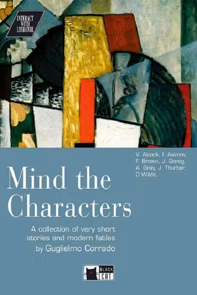 Mind the Characters. A collection of very short stories and modern fables by Guglielmo Corrado + CD