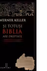 Si totusi Biblia are dreptate. Arheologii confirma adevarurile biblice