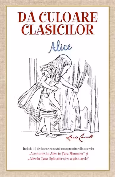Da culoare clasicilor: Aventurile lui Alice in Tara Minunilor