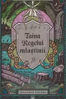 Taina Regelui mlastinii. SERIA Trilogia Regele salbaticiei, volumul 2