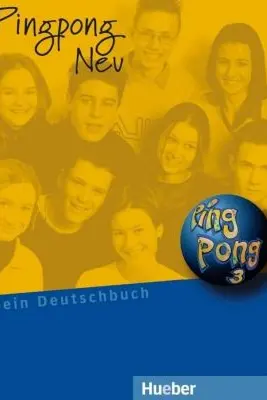 Pingpong Neu 3 Lehrbuch. Manual de limba germana pentru clasa a 7-a - Manuela Georgiakak
