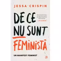 Ebook De ce nu sunt feministă