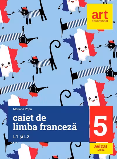 Limba franceza L1 si L2 - Clasa 5 - Caiet de lucru