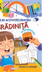 Carte de activitati pentru gradinita -Gr. Mica