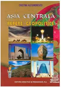 Asia Centrala - repere geopolitice