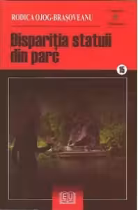 Disparitia statuii din parc