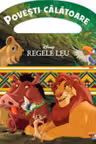 DISNEY. REGELE LEU. Tinutul leilor. O poveste cu activitati. reeditare