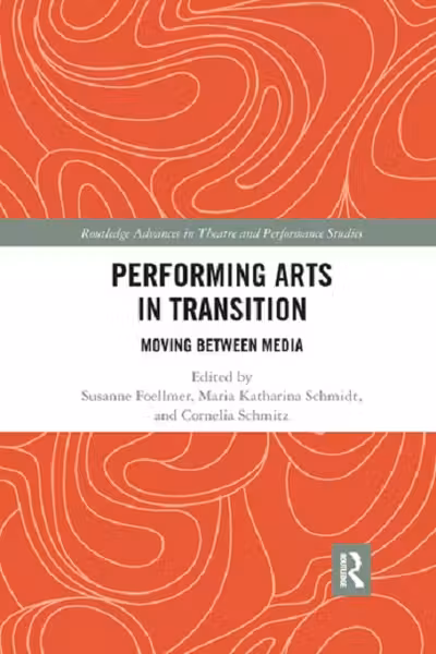 Performing Arts in Transition