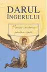 Darul ingerului. Povestiri crestine pentru copii