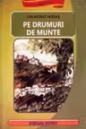Pe drumuri de munte