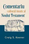 Comentariu cultural-istoric al Noului Testament