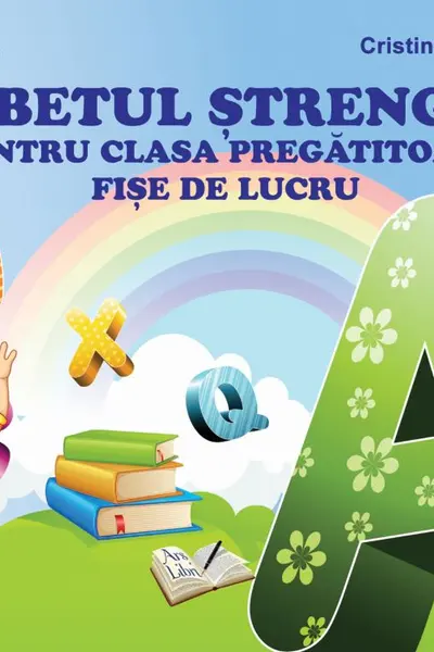 Alfabetul ştrengărel pentru clasa pregătitoare