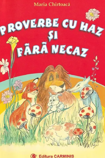 Proverbe cu haz și fără necaz