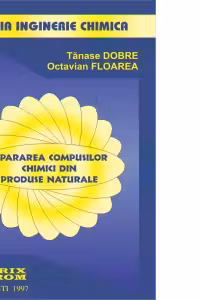 Separarea compusilor chimici din produse naturale