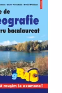 Teste de geografie pentru bacalaureat