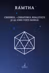 Creierul. Creatorul realității și al unei vieți nobile