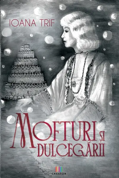 Mofturi și dulcegării