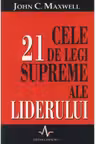 Cele 21 de legi supreme ale liderului
