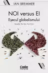 IAN BREMMER / NOI VERSUS EI