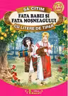 Sa citim FATA BABEI SI FATA MOSNEAGULUI cu litere de tipar, 3-5 ani