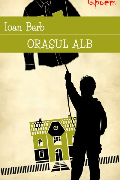 Qpoem. Orașul alb