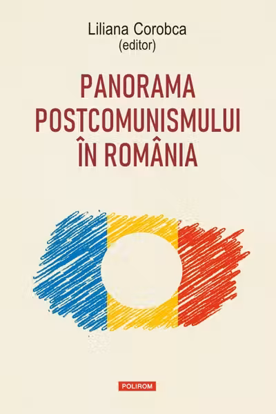 Panorama postcomunismului in Romania