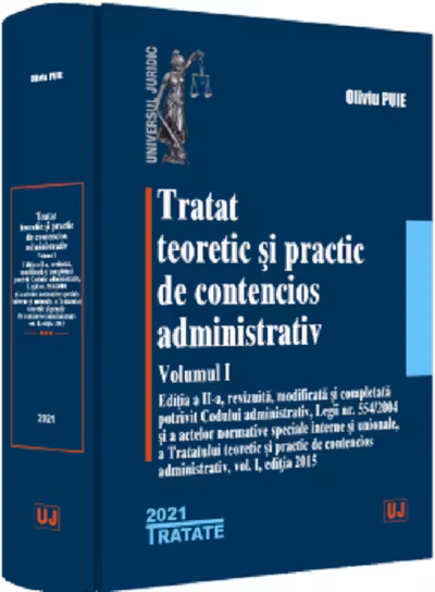 Tratat teoretic și practic de contencios administrativ Vol.1
