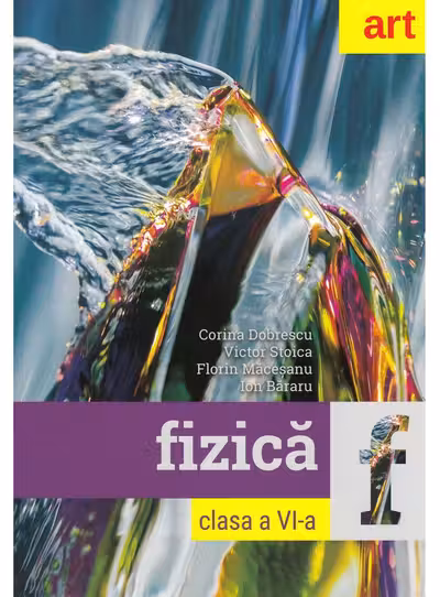 Fizica - Clasa 6 - Cartea elevului