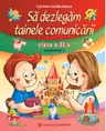 Sa dezlegam tainele comunicarii. Clasa a II-a. Semestrul 2. (Cod AR)