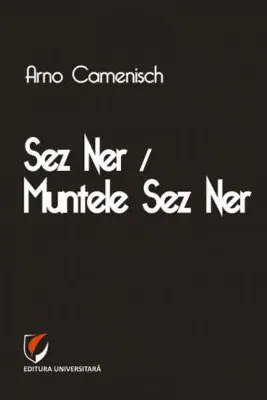 Sez Ner / Muntele Sez Ner