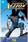 Superman Action Comics Vol. 1: Superman și omul de oțel