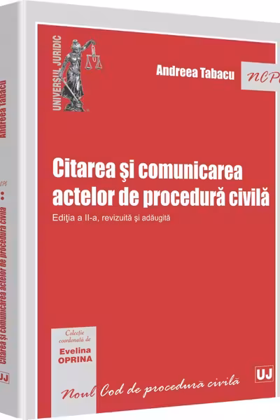 Citarea și comunicarea actelor de procedură civilă Ed.2