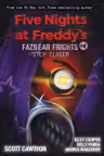 Five Nights at Freddy's - Fazbear Frights #4: Step Closer